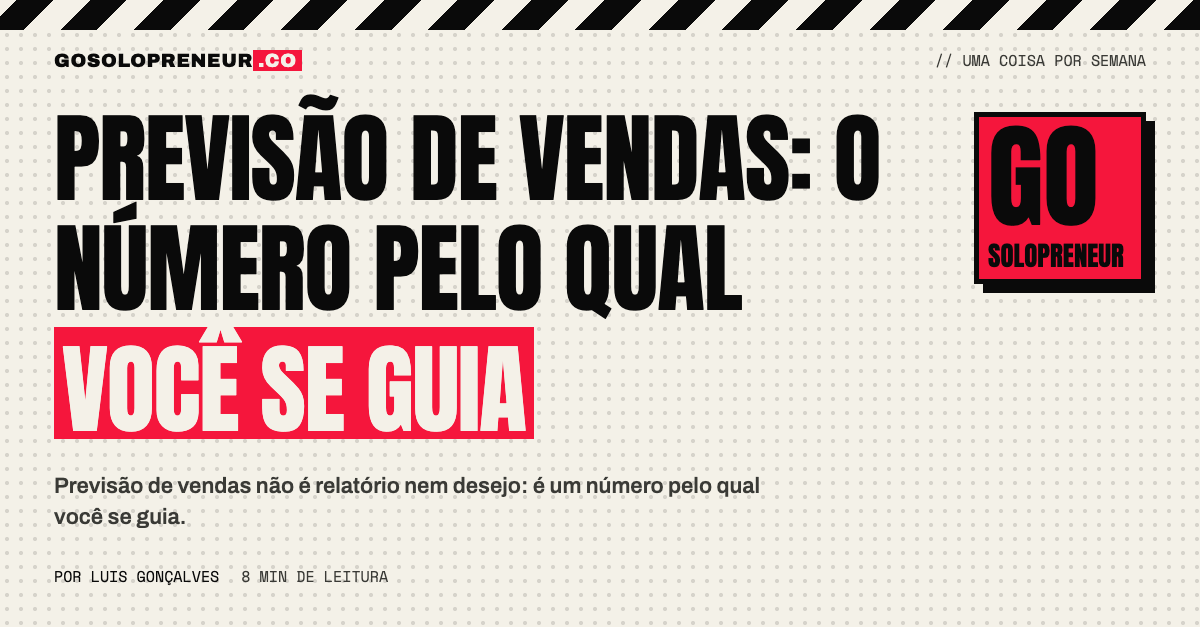 Previsão de vendas: o número pelo qual o EUpreendedor se guia