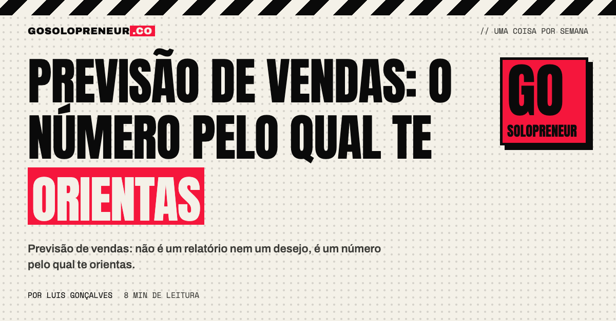 Previsão de vendas: o número pelo qual te orientas