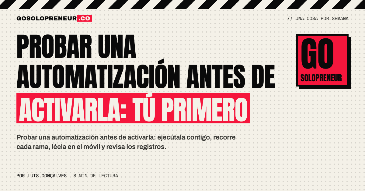 Probar una automatización: persona revisando en su móvil el mensaje de prueba