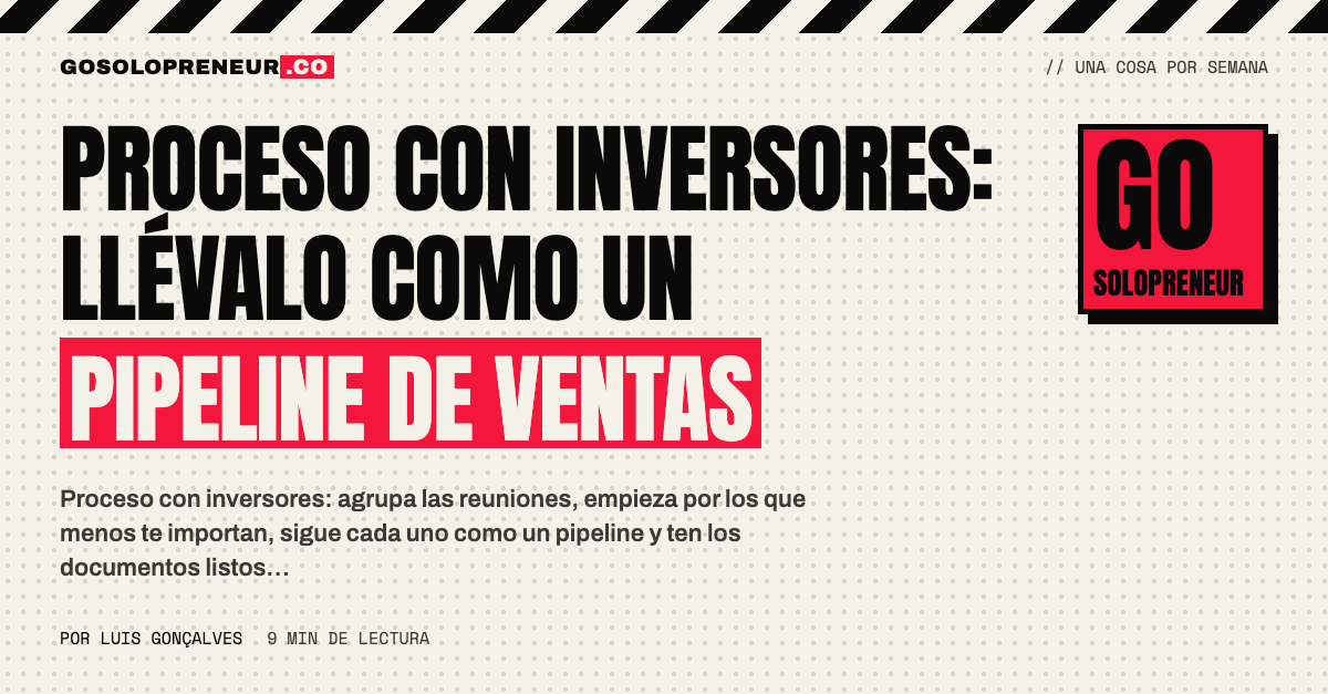 Pipeline de inversores con etapa, siguiente paso y fecha en una hoja de cálculo