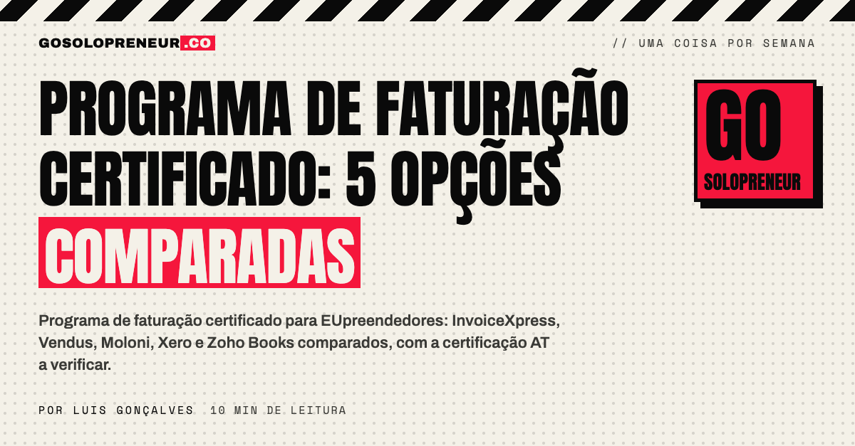 Programa de faturação certificado: um EUpreendedor a comparar software de faturação com a lista da AT