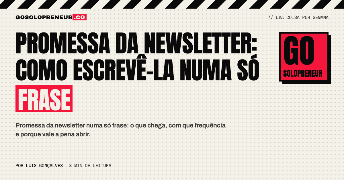 Promessa da newsletter: como escrevê-la numa só frase