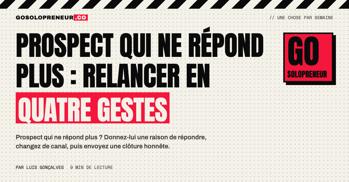 Un prospect qui ne répond plus : relancer en quatre gestes