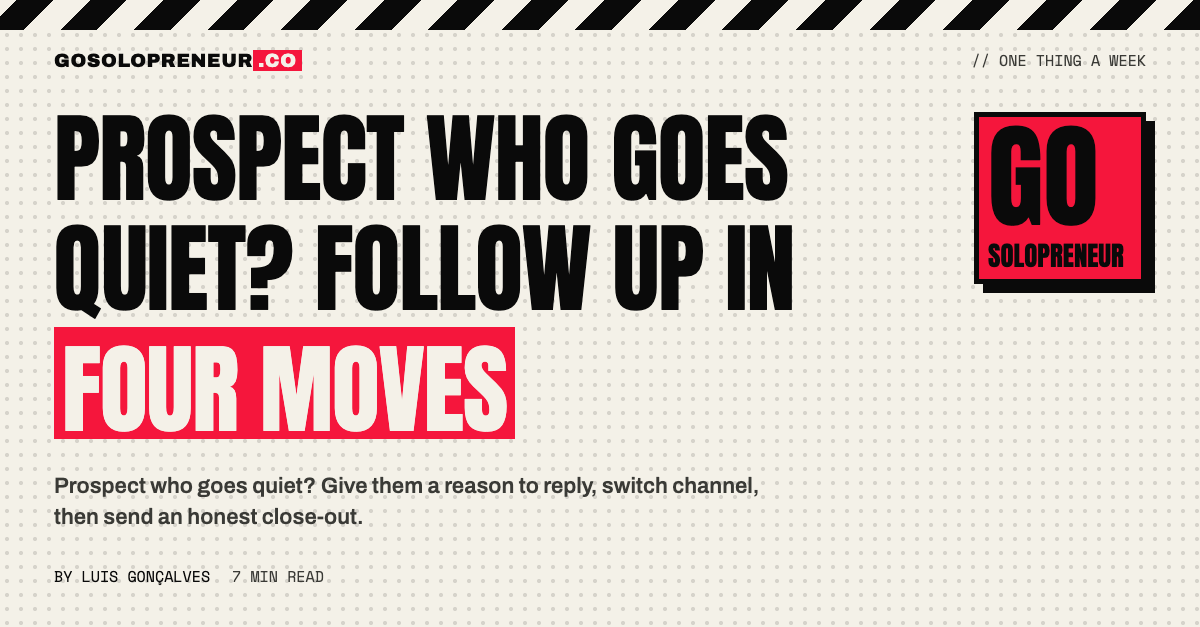 Prospect Who Goes Quiet? Follow Up in Four Moves