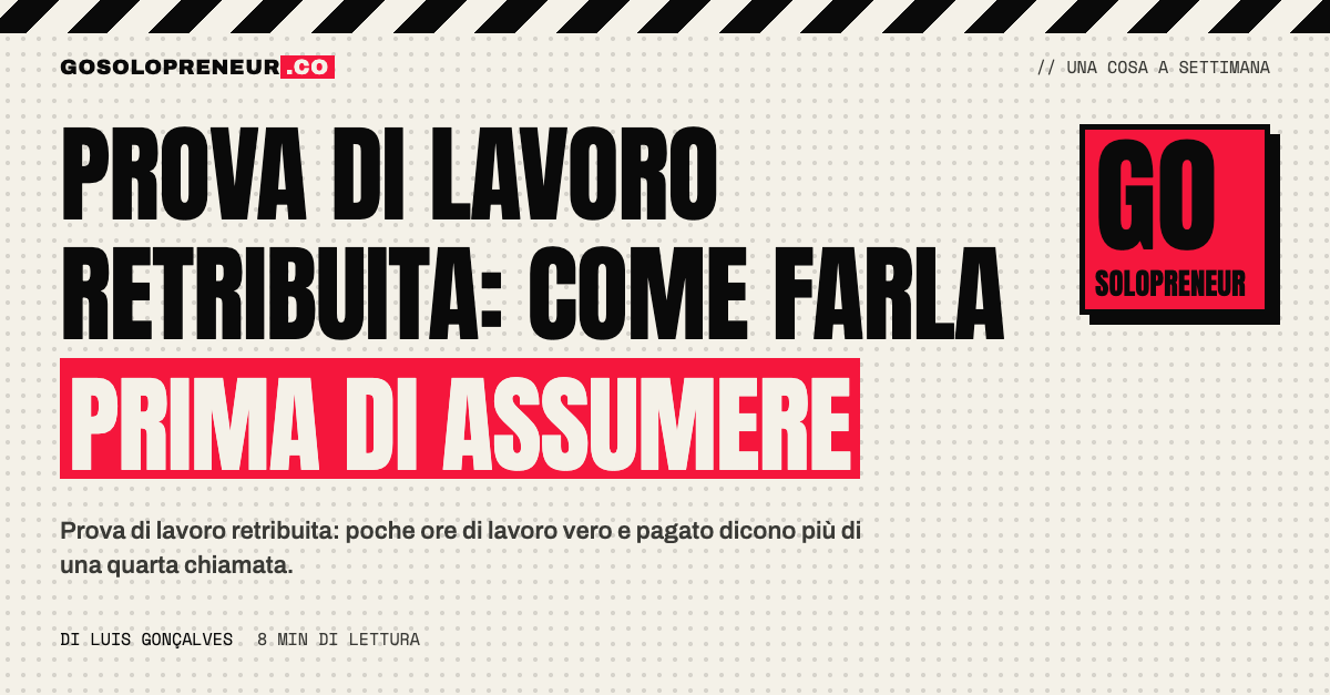 Solopreneur che valuta il risultato di una prova di lavoro retribuita