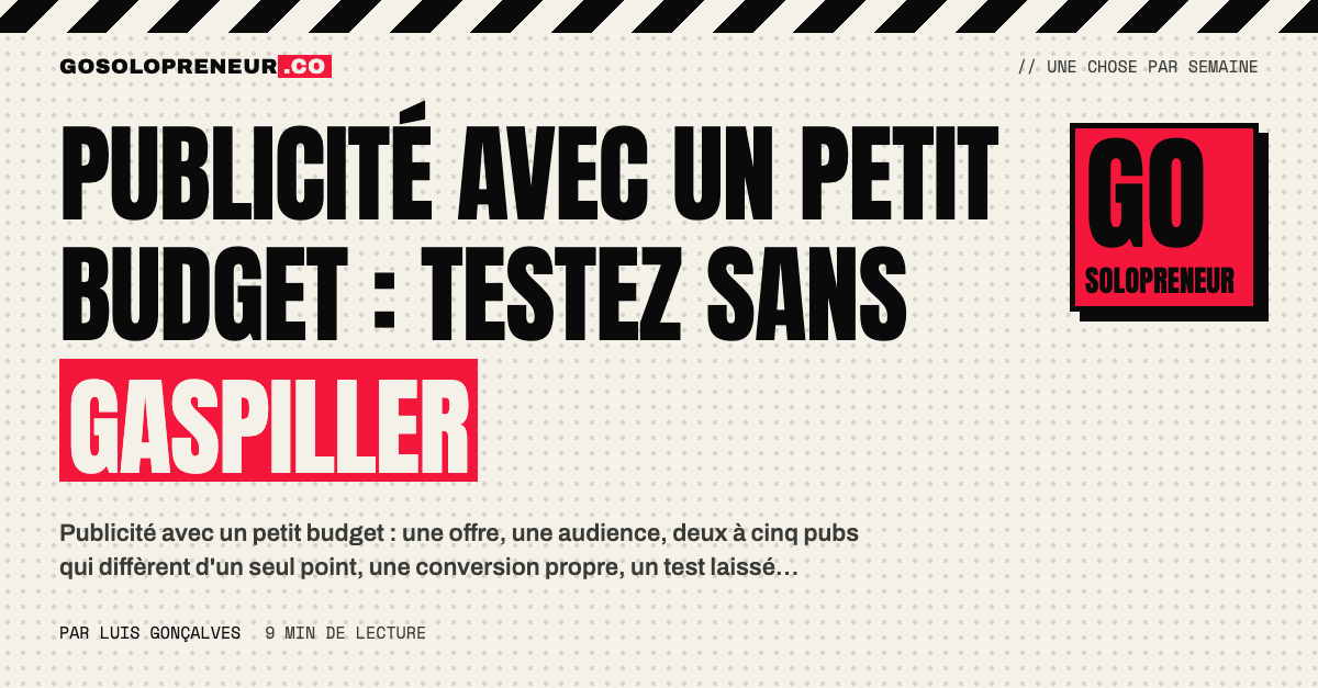 Publicité avec un petit budget : un solopreneur teste deux à cinq pubs sur un écran