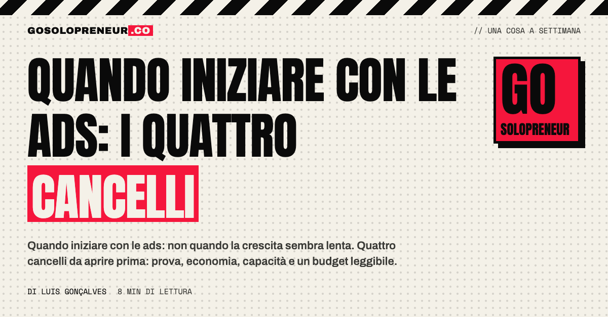 Un solopreneur davanti a quattro cancelli aperti, per capire quando iniziare con le ads