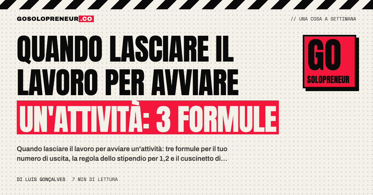 Quando lasciare il lavoro per avviare un'attività: il tuo numero di uscita