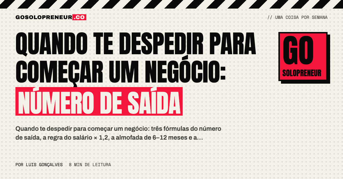 Quando te despedir para começar um negócio: número de saída