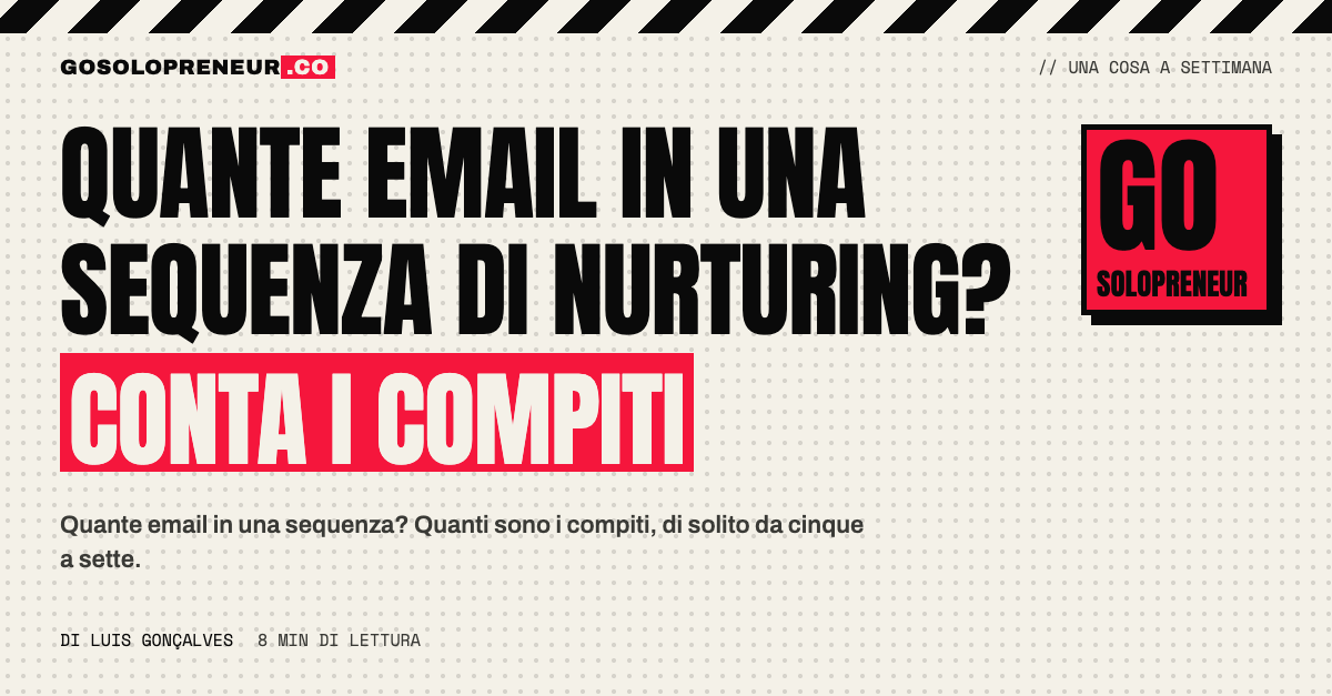 Quante email in una sequenza di nurturing: si contano i compiti, di solito da cinque a sette