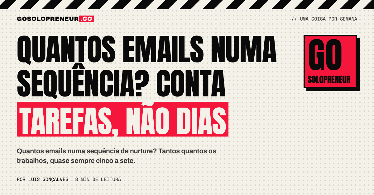 Lista de sete tarefas com riscos nas repetidas e uma sequência de emails já reduzida ao essencial