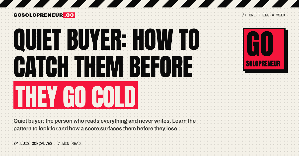 Quiet Buyer: How to Catch Them Before They Go Cold