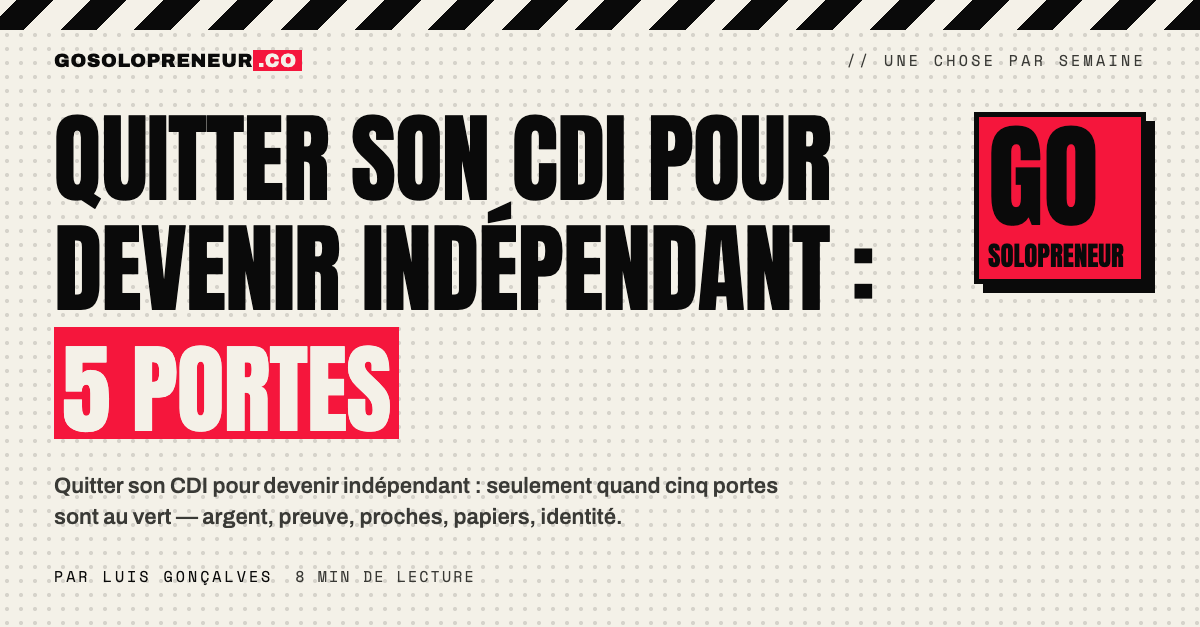 Quitter son CDI pour devenir indépendant : cinq portes à passer avant de démissionner