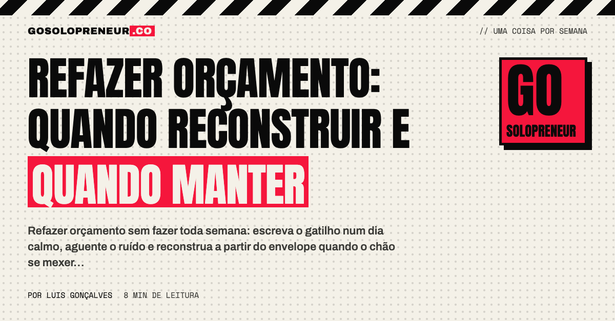 Mão apagando e reescrevendo números em um caderno: quando refazer orçamento e quando manter o plano