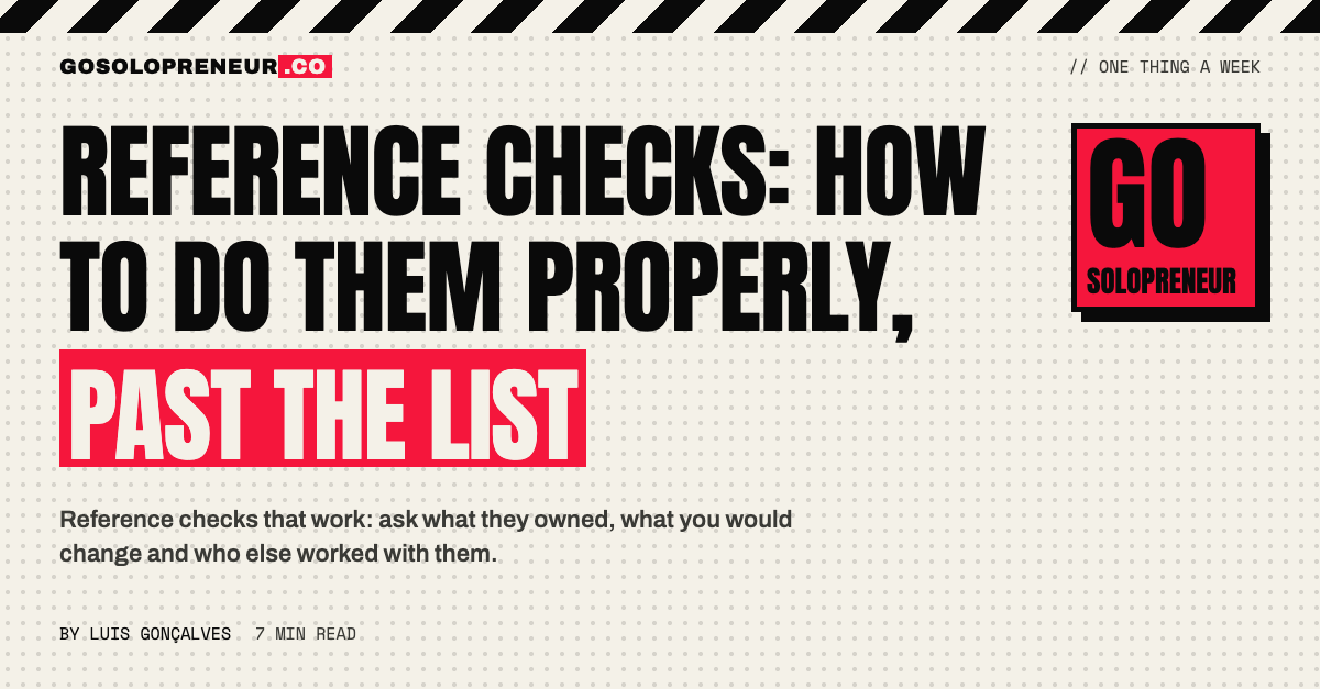 Reference Checks: How to Do Them Properly, Past the List