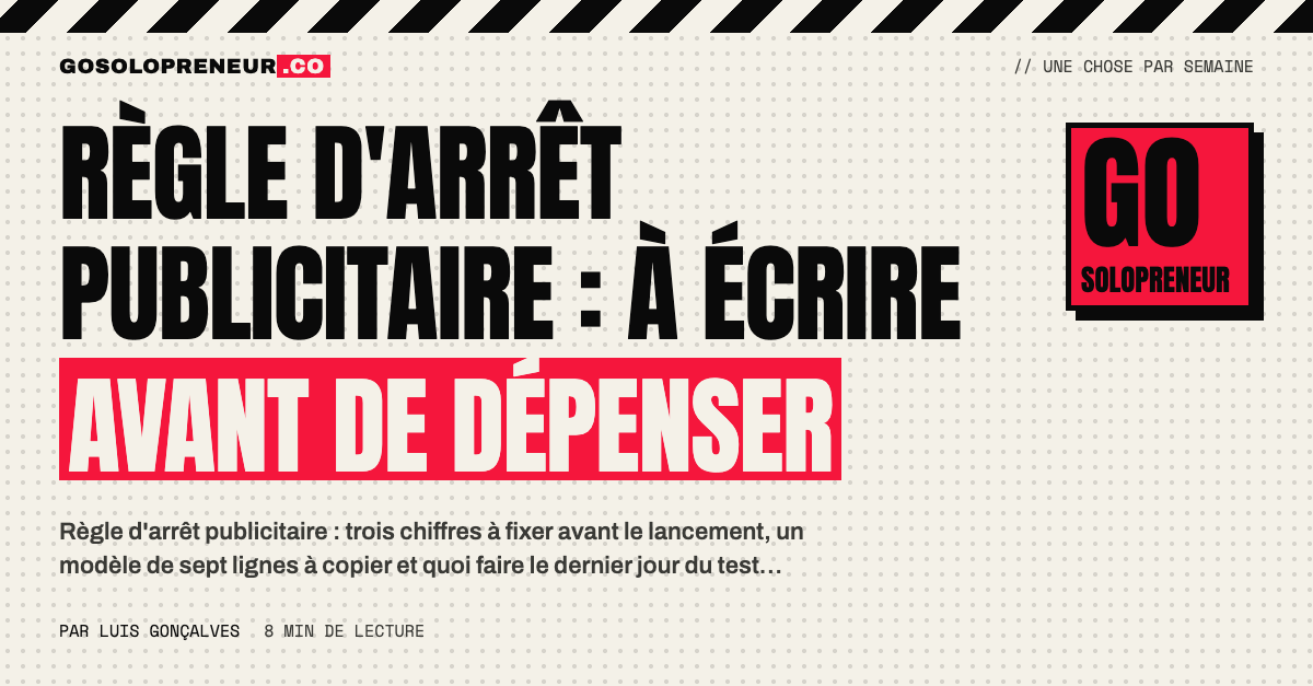 Règle d'arrêt publicitaire écrite avant de dépenser : une note de sept lignes posée sur un bureau