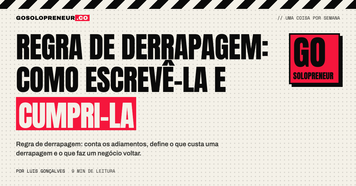 Regra de derrapagem de negócios escrita em três frases