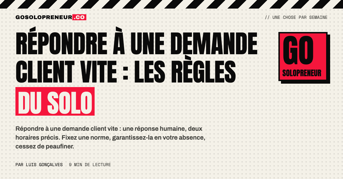 Répondre à une demande client vite : une réponse courte, humaine, avec deux horaires