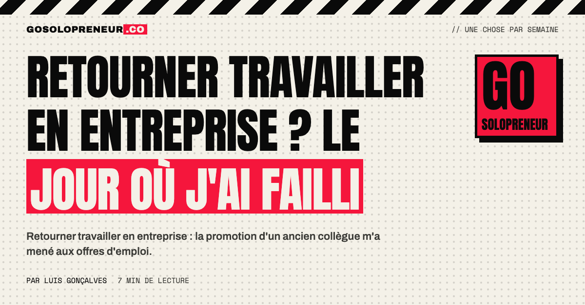 Retourner travailler en entreprise ? Le jour où un fondateur a failli le faire