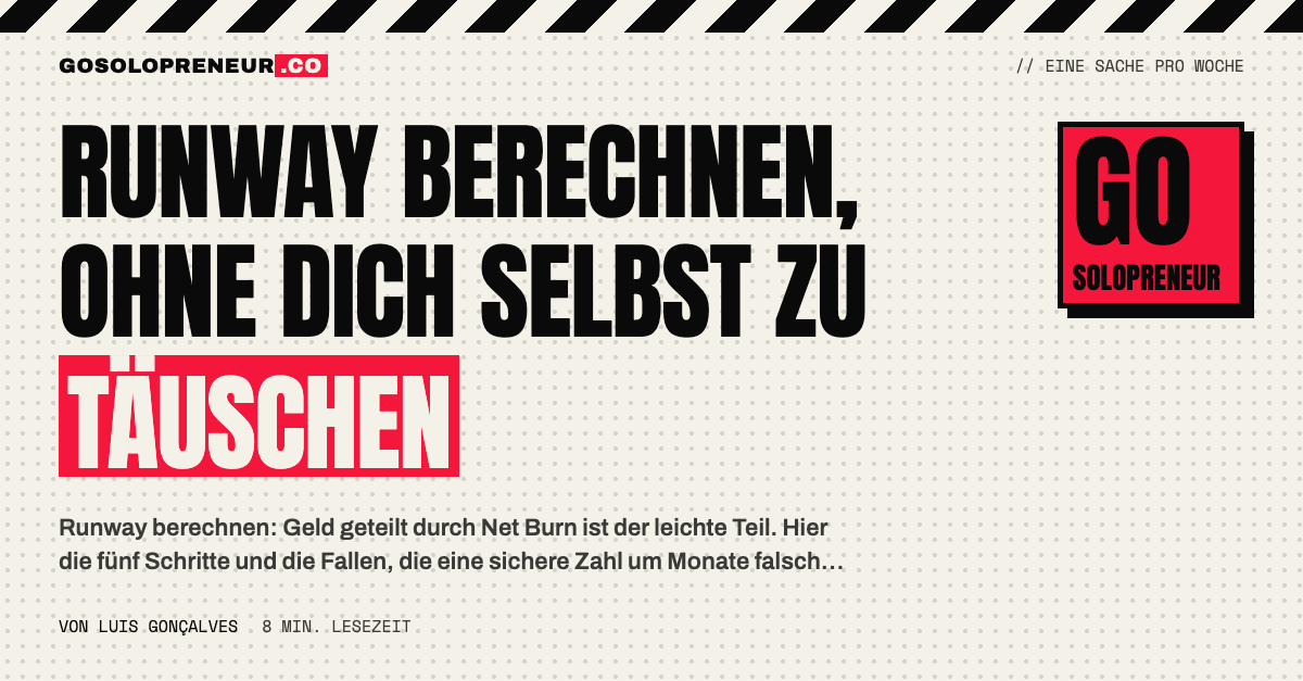 Runway berechnen: Rechenweg aus Kontostand und Net Burn in fünf Schritten
