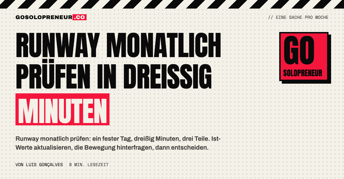 Runway monatlich prüfen: Checkliste für dreißig Minuten am festen Tag
