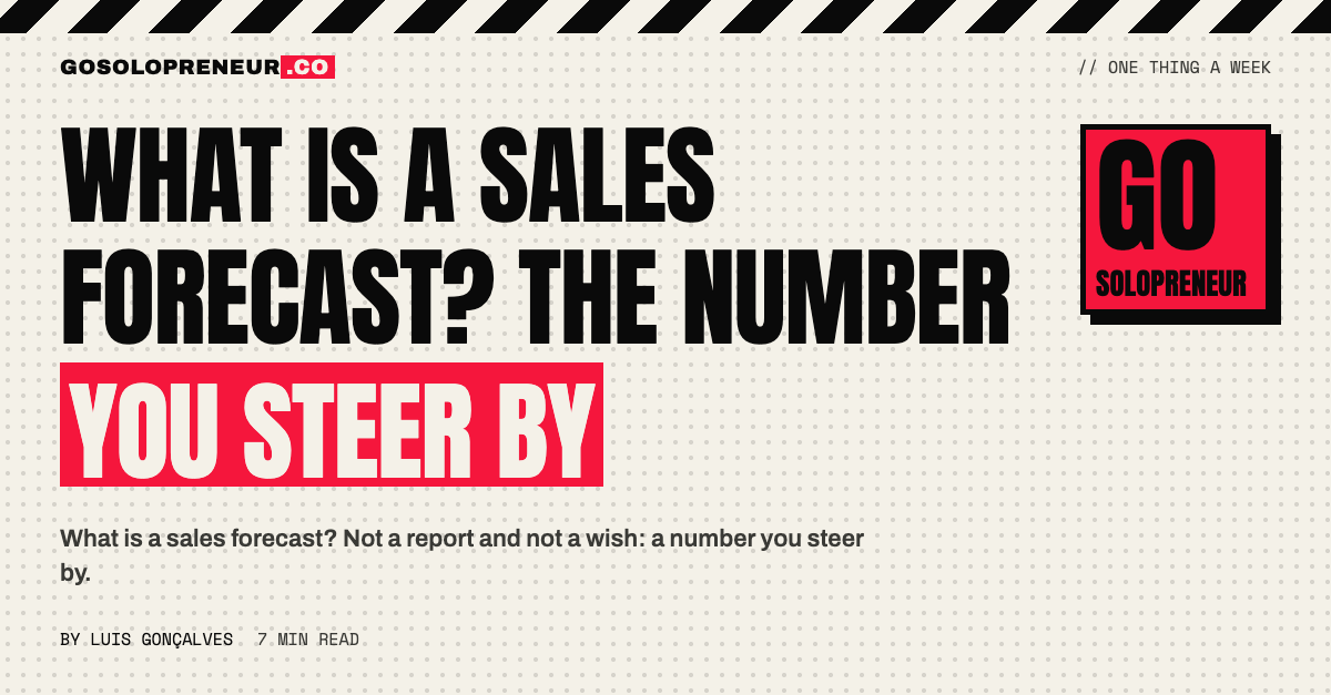 What Is a Sales Forecast? The Number You Steer By