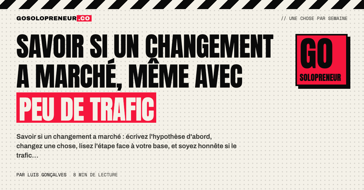 Savoir si un changement de tunnel a marché avec peu de trafic