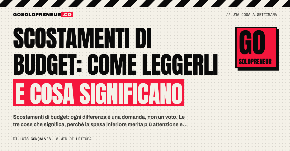 Una tabella che confronta il piano con il consuntivo per leggere gli scostamenti di budget