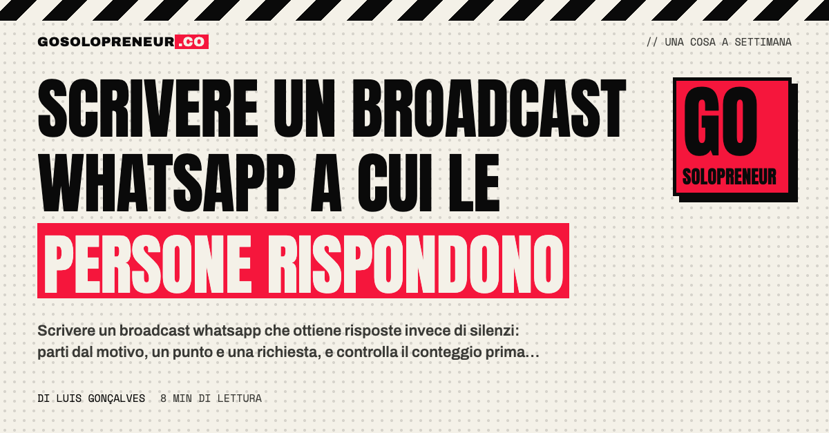 Come scrivere un broadcast WhatsApp che ottiene risposte