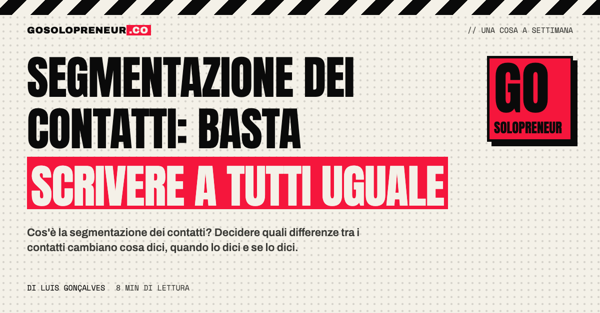 Segmentazione dei contatti: una lista divisa in gruppi, ognuno con il suo messaggio