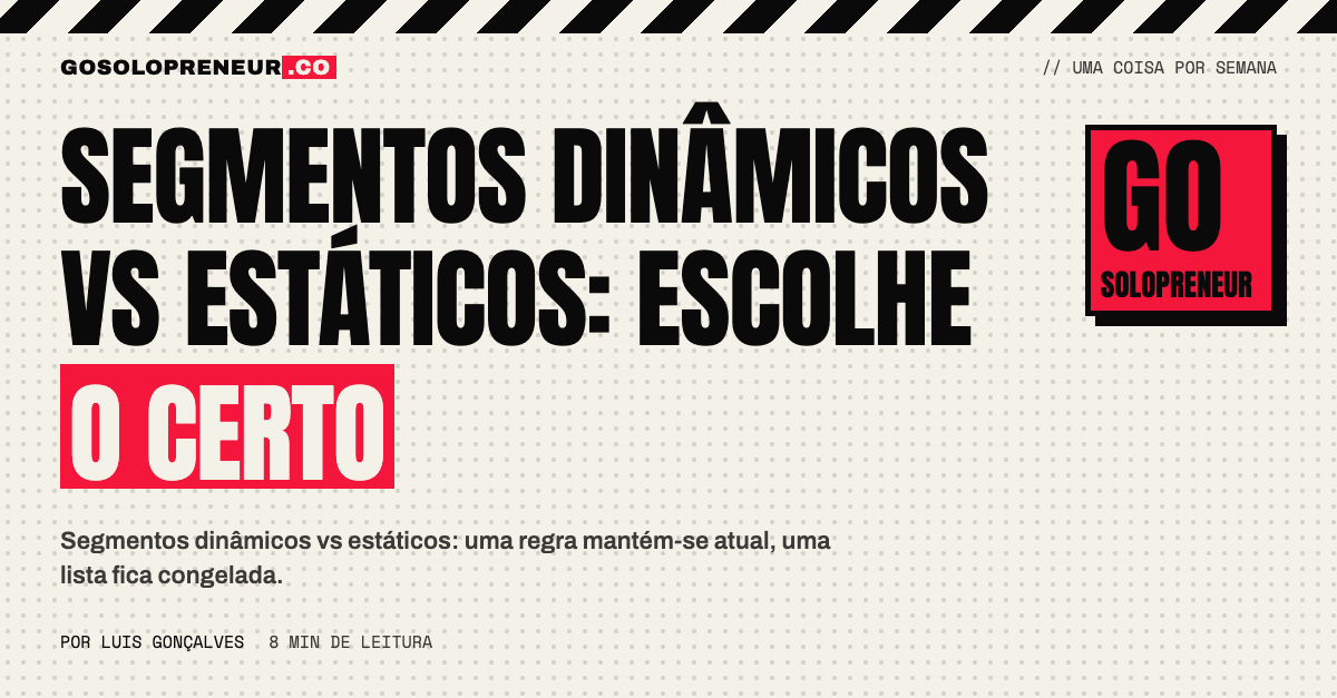 Dois painéis a comparar um segmento dinâmico que muda sozinho e um segmento estático congelado