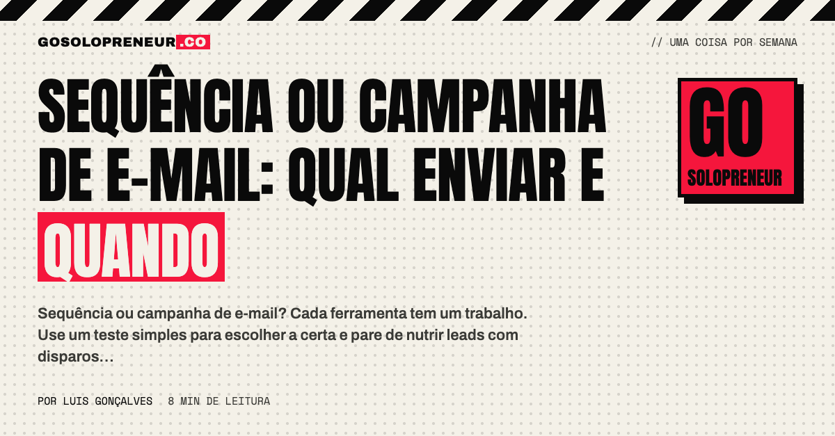 Sequência ou campanha de e-mail: três instrumentos, cada um com um trabalho