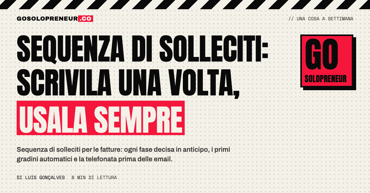 Sequenza di solleciti per le fatture scritta da un solopreneur