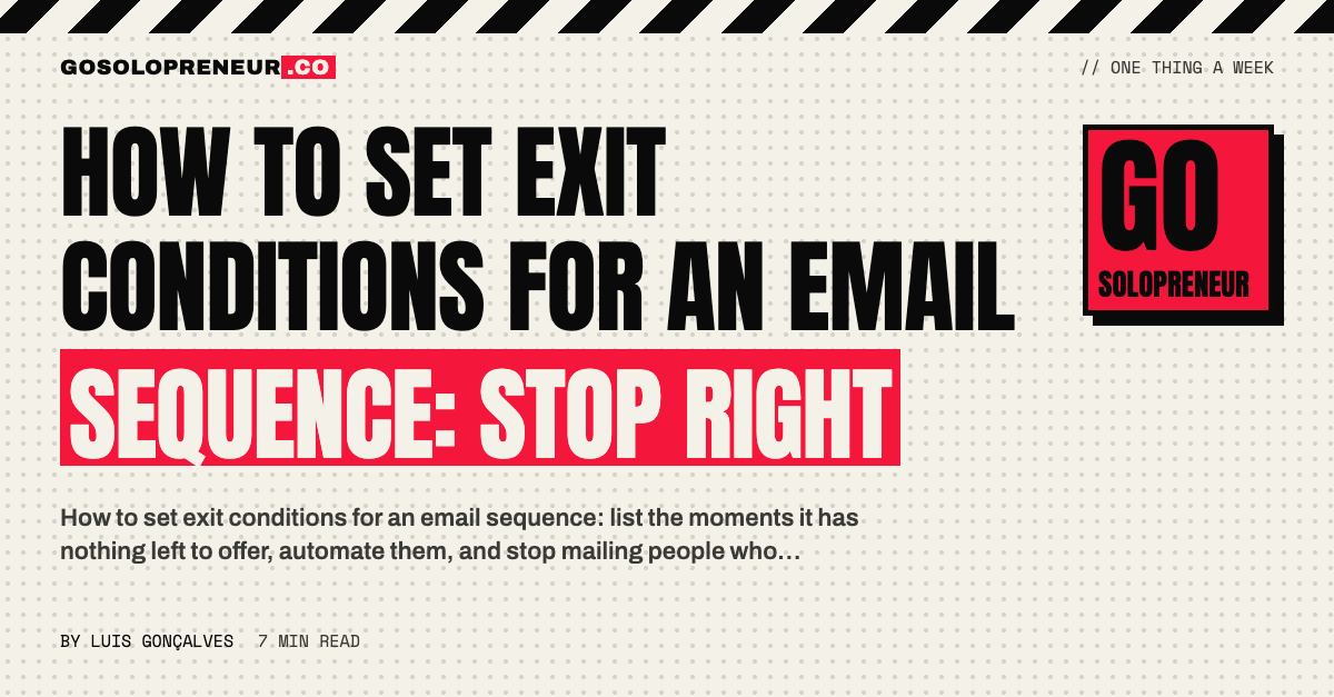 How to Set Exit Conditions for an Email Sequence: Stop Right