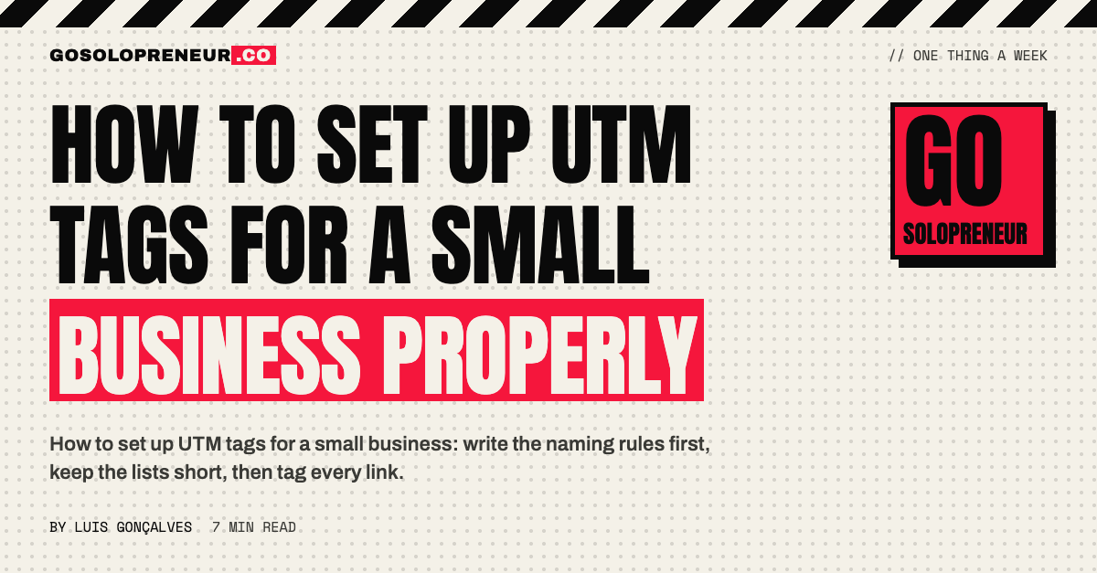 How to Set Up UTM Tags for a Small Business Properly