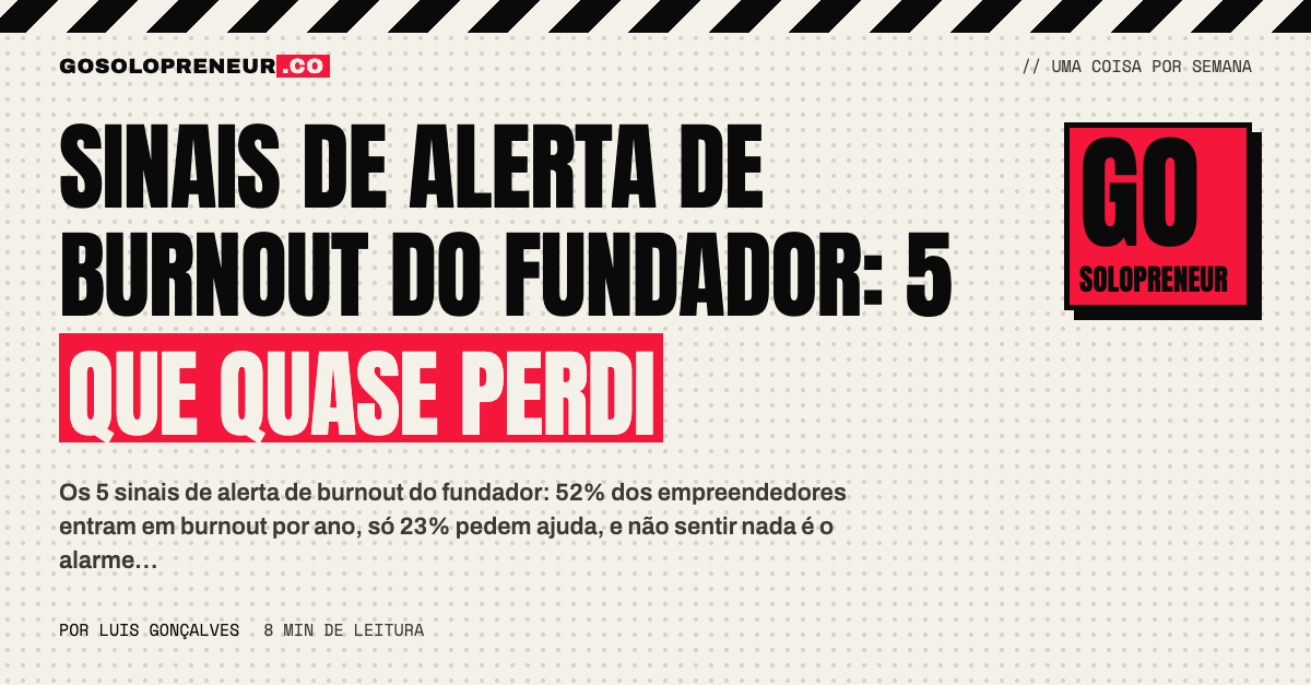 Sinais de alerta de burnout do fundador: 5 que quase perdi