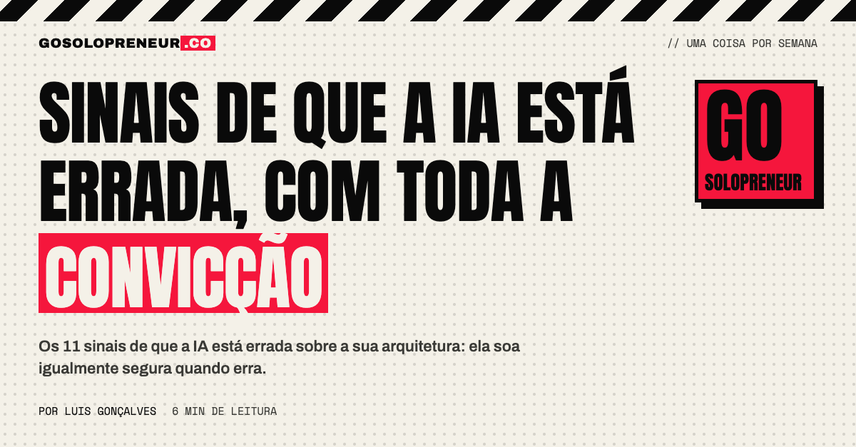 Sinais de que a IA está errada, com toda a convicção