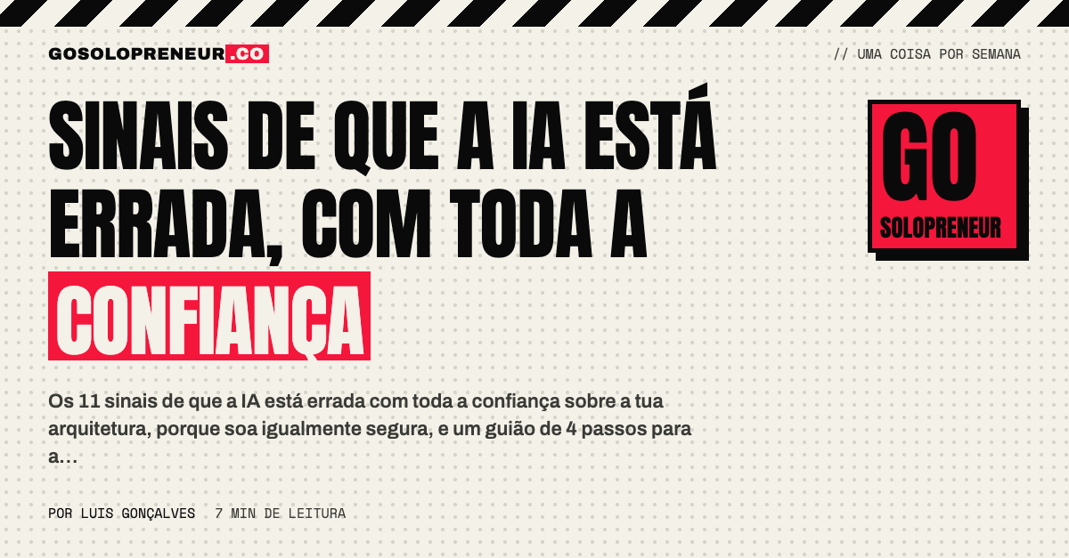 Sinais de que a IA está errada, com toda a confiança