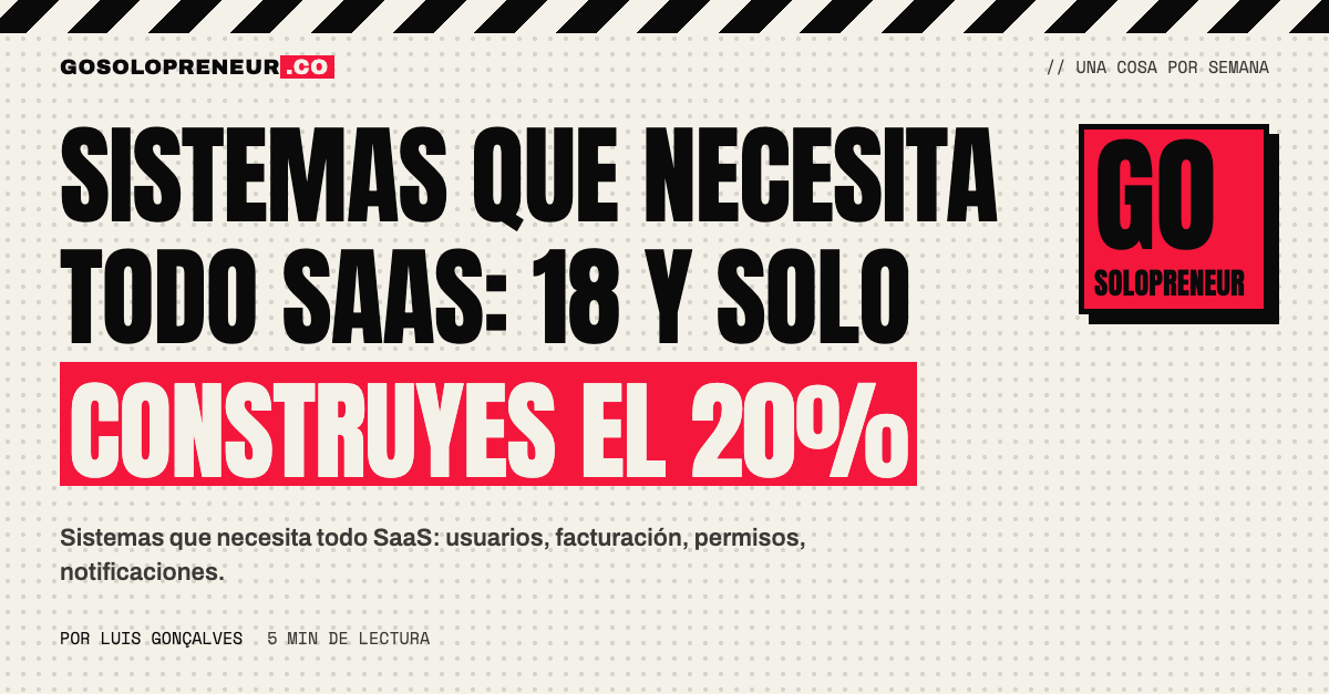 Los 18 sistemas que necesita todo SaaS, de la multi-tenencia a las tareas en segundo plano, como piezas de LEGO