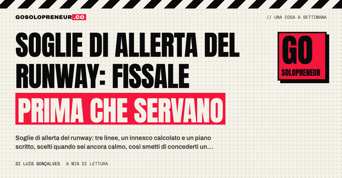 Soglie di allerta del runway: fissale prima che servano