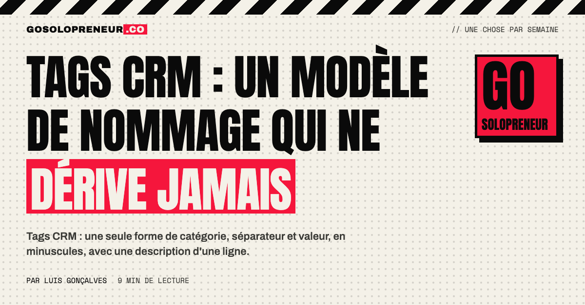 Illustration : un modèle de nommage unique pour les tags CRM