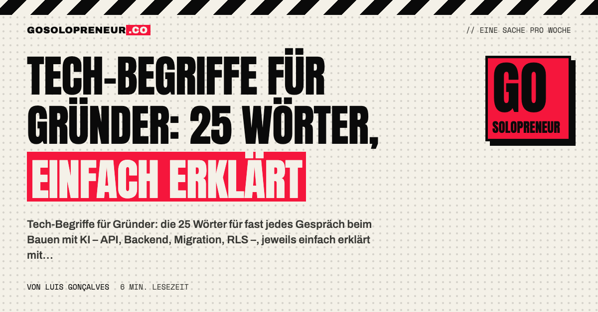 Tech-Begriffe für Gründer: 25 Wörter, einfach erklärt