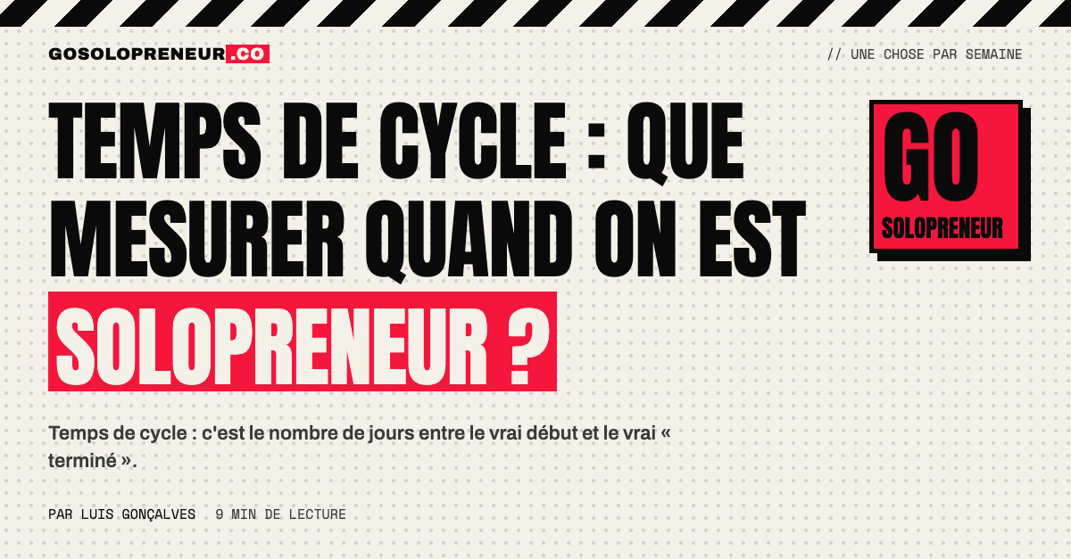 Une frise qui montre le temps de cycle d'un travail, du vrai début jusqu'au moment où un client peut s'en servir