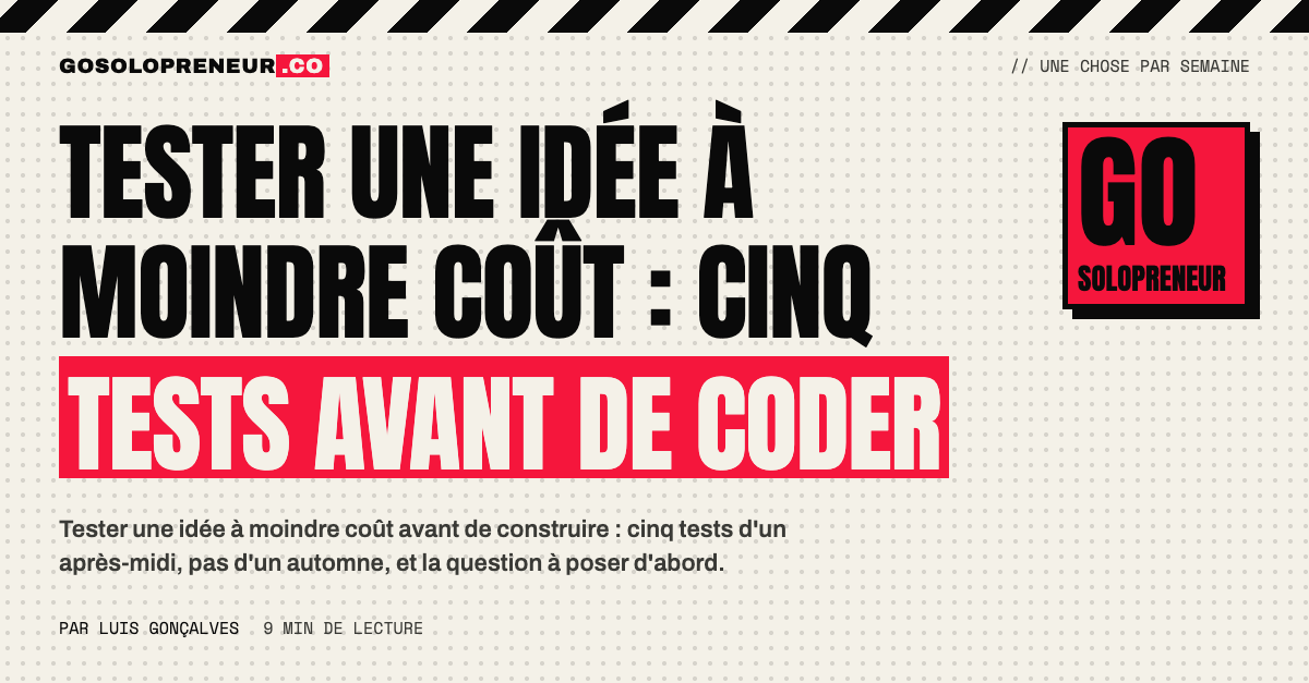 Cinq tests peu coûteux pour tester une idée avant de la construire, de la conversation aux données existantes