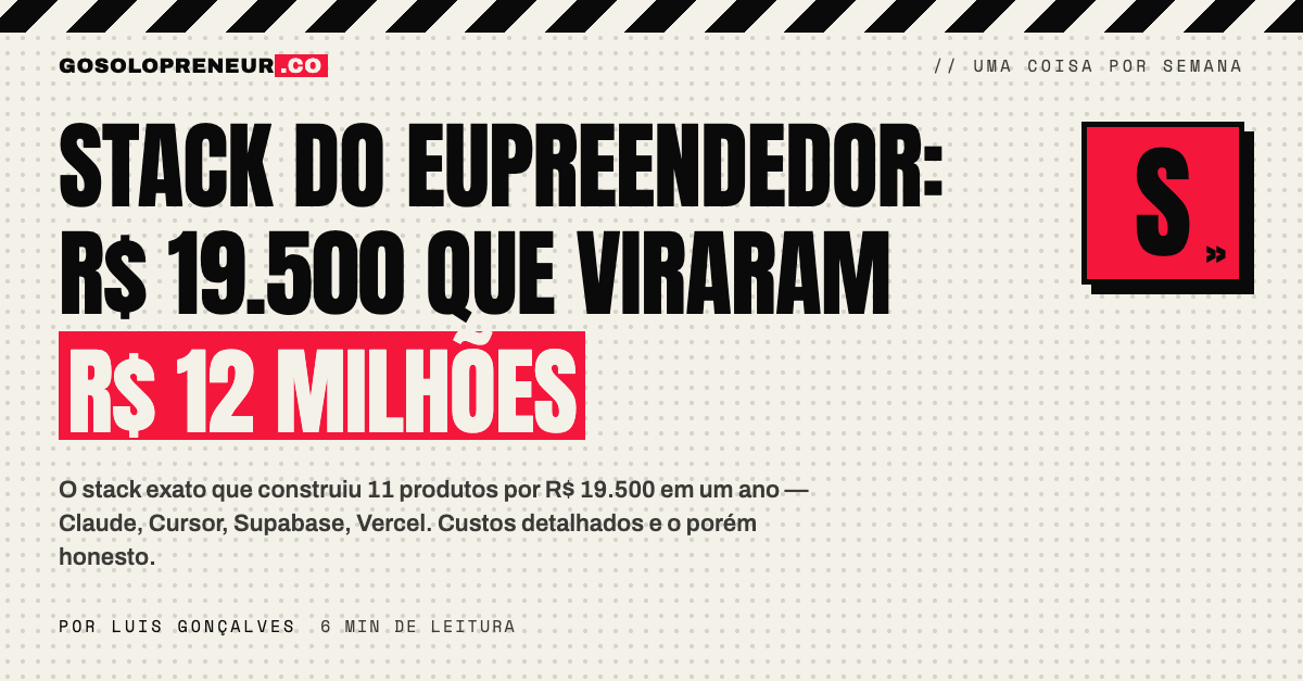 Stack do EUpreendedor: R$ 19.500 que viraram R$ 12 milhões