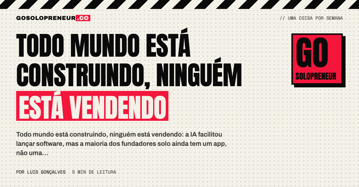 Todo mundo está construindo, ninguém está vendendo