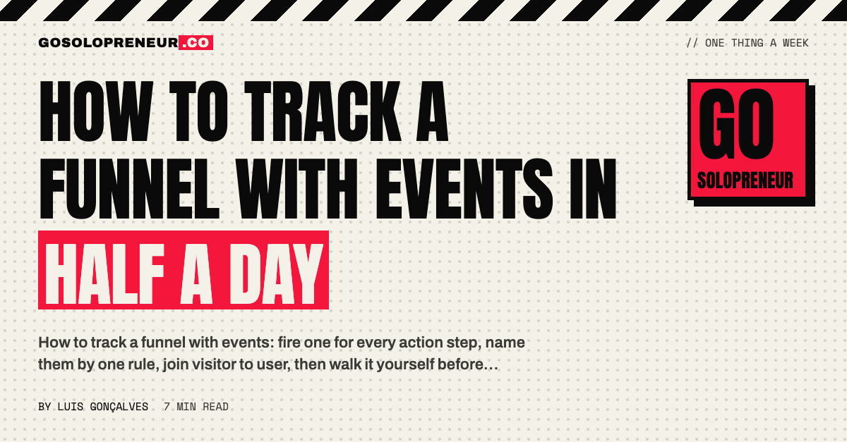 How to Track a Funnel With Events in Half a Day