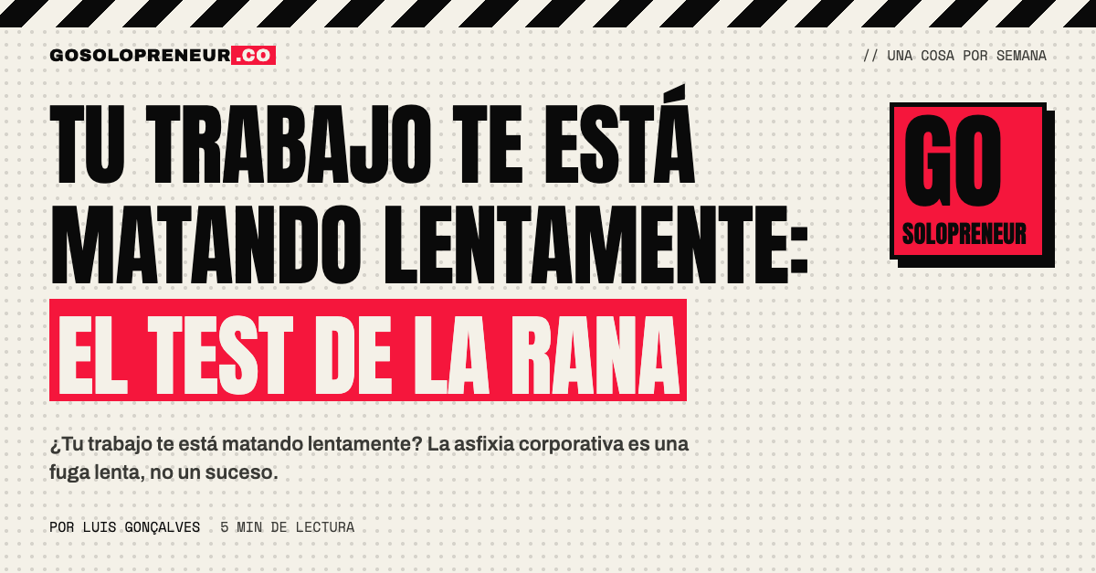 Tu trabajo te está matando lentamente: el test de la rana hirviendo