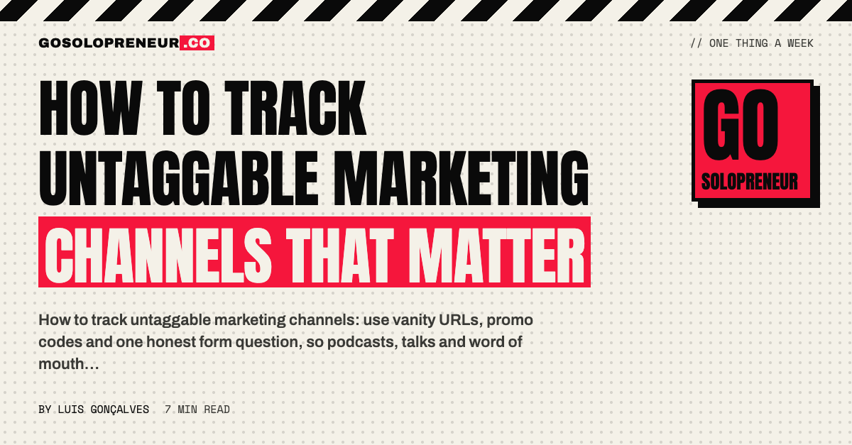 How to Track Untaggable Marketing Channels That Matter