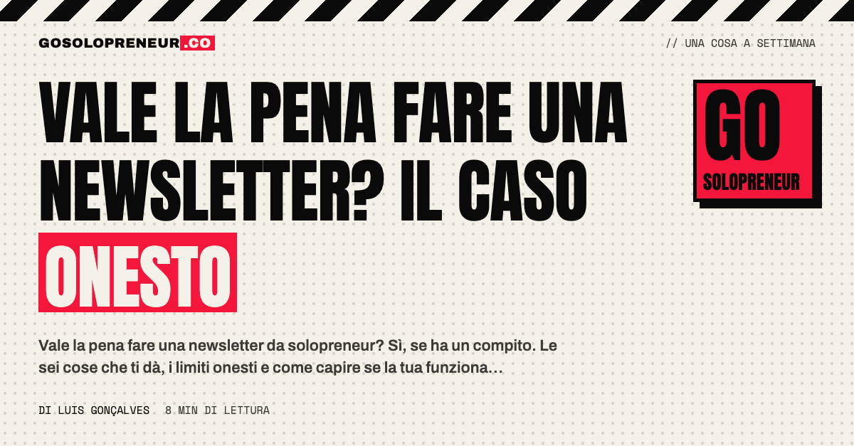 Newsletter: il caso onesto per un solopreneur